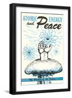Atomic Energy and Peace-null-Framed Art Print
