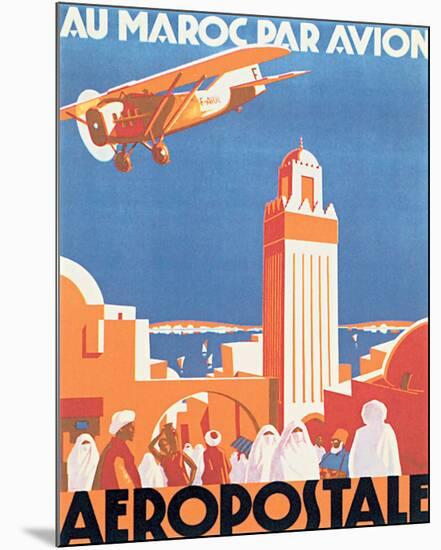 Au Maroc Par Avion, Aeropostale-null-Mounted Art Print