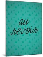 Au Revoir-null-Mounted Poster