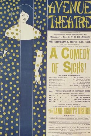 Poster Advertising A Comedy of Sighs, a Play by John Todhunter, 1894