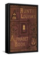 Aunt Louisa's Alphabet Book-Edmund Evans-Framed Stretched Canvas