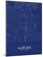 Aurora, United States of America Blue Map-null-Mounted Poster