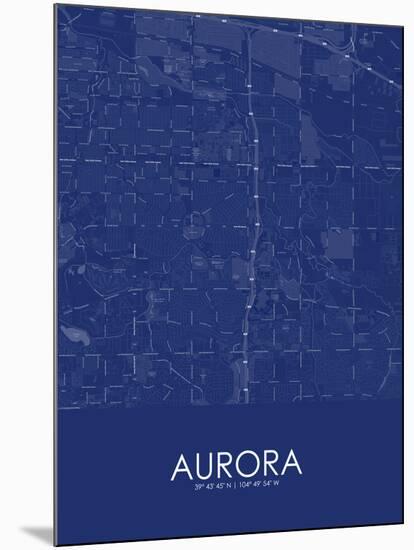 Aurora, United States of America Blue Map-null-Mounted Poster