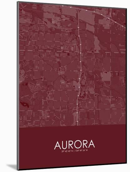 Aurora, United States of America Red Map-null-Mounted Poster