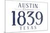 Austin, Texas - Established Date (Blue)-Lantern Press-Mounted Premium Giclee Print