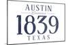 Austin, Texas - Established Date (Blue)-Lantern Press-Mounted Art Print