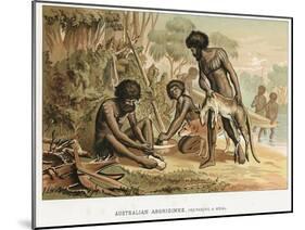 Australian Natives Preparing Meal from an Animal They Have Hunted, C1895-null-Mounted Giclee Print