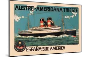 Austro-Americana Trieste Cruise Line-null-Mounted Art Print