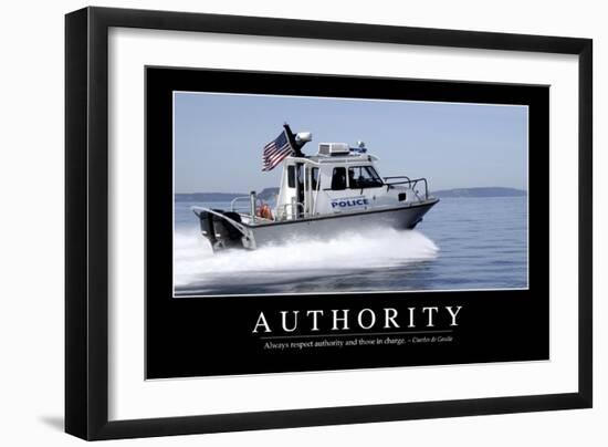 Authority: Inspirational Quote and Motivational Poster-null-Framed Photographic Print