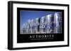 Authority: Inspirational Quote and Motivational Poster-null-Framed Photographic Print