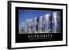 Authority: Inspirational Quote and Motivational Poster-null-Framed Photographic Print