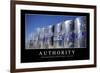 Authority: Inspirational Quote and Motivational Poster-null-Framed Photographic Print