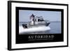 Autoridad. Cita Inspiradora Y Póster Motivacional-null-Framed Photographic Print