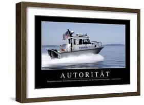 Autorität: Motivationsposter Mit Inspirierendem Zitat-null-Framed Photographic Print