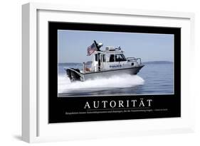 Autorität: Motivationsposter Mit Inspirierendem Zitat-null-Framed Photographic Print