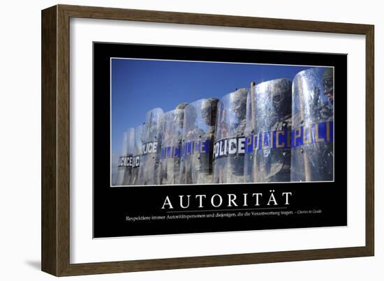 Autorität: Motivationsposter Mit Inspirierendem Zitat-null-Framed Photographic Print