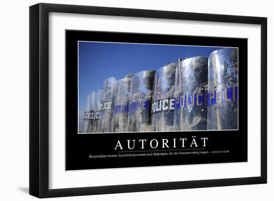 Autorität: Motivationsposter Mit Inspirierendem Zitat-null-Framed Photographic Print
