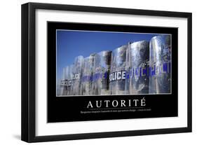 Autorité: Citation Et Affiche D'Inspiration Et Motivation-null-Framed Photographic Print