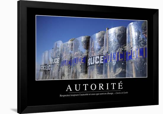 Autorité: Citation Et Affiche D'Inspiration Et Motivation-null-Framed Photographic Print