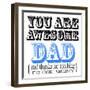 Awesome Dad-Marcus Prime-Framed Art Print