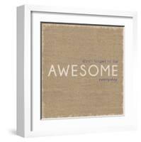 Awesome-Lauren Gibbons-Framed Art Print