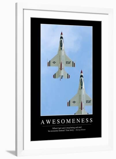 Awesomeness: Inspirational Quote and Motivational Poster-null-Framed Photographic Print