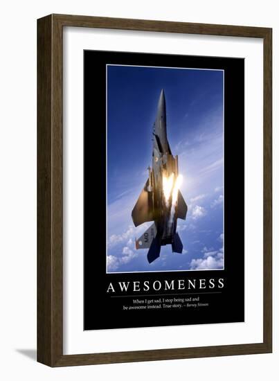 Awesomeness: Inspirational Quote and Motivational Poster-null-Framed Premium Photographic Print