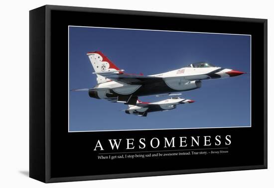 Awesomeness: Inspirational Quote and Motivational Poster-null-Framed Stretched Canvas