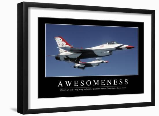 Awesomeness: Inspirational Quote and Motivational Poster-null-Framed Photographic Print