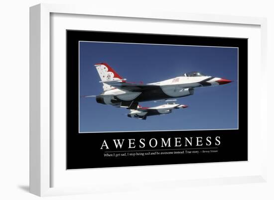 Awesomeness: Inspirational Quote and Motivational Poster-null-Framed Photographic Print