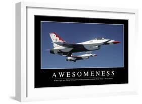 Awesomeness: Inspirational Quote and Motivational Poster-null-Framed Photographic Print