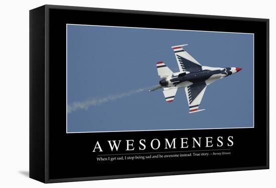 Awesomeness: Inspirational Quote and Motivational Poster-null-Framed Stretched Canvas