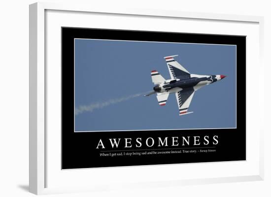 Awesomeness: Inspirational Quote and Motivational Poster-null-Framed Photographic Print