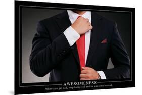 Awesomeness Motivational Poster-null-Mounted Poster