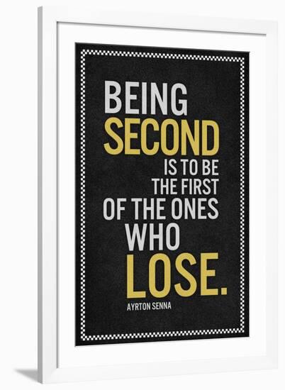 Ayrton Senna Being Second Quote-null-Framed Art Print