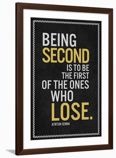 Ayrton Senna Being Second Quote-null-Framed Art Print