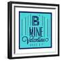 B Mine Valentine 1-Lorand Okos-Framed Premium Giclee Print