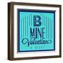 B Mine Valentine 1-Lorand Okos-Framed Art Print