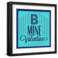 B Mine Valentine 1-Lorand Okos-Framed Art Print