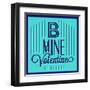 B Mine Valentine 1-Lorand Okos-Framed Art Print
