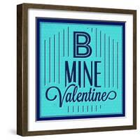 B Mine Valentine 1-Lorand Okos-Framed Art Print