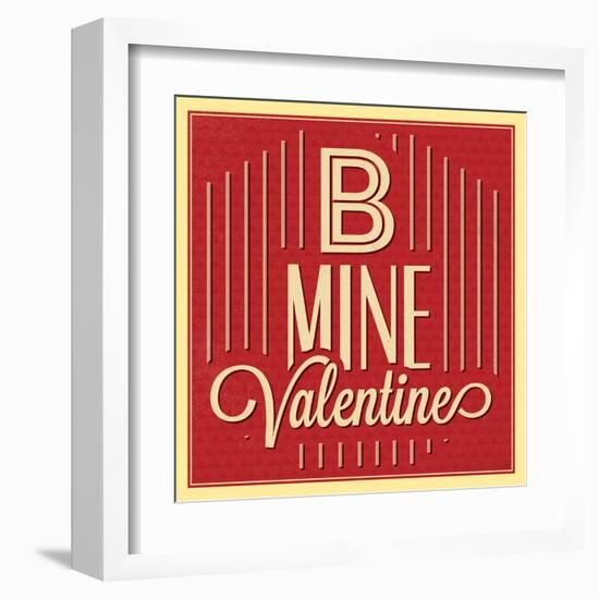 B Mine Valentine-Lorand Okos-Framed Art Print