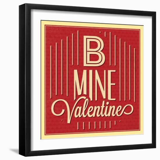 B Mine Valentine-Lorand Okos-Framed Art Print