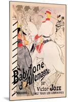 Babylone d'Allemagne-Henri de Toulouse-Lautrec-Mounted Art Print