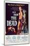 Back from the Dead, (aka Bury Me Dead), Peggie Castle, 1957-null-Mounted Art Print