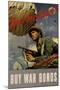 Back the Attack! Buy War Bonds - WWII War Propaganda-null-Mounted Art Print