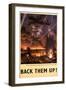 'Back Them Up' Poster, c.1942-English School-Framed Giclee Print