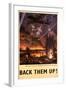 'Back Them Up' Poster, c.1942-English School-Framed Giclee Print