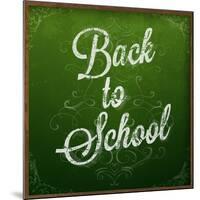 Back to School, Chalk Blackboard-Ozerina Anna-Mounted Art Print