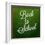 Back to School, Chalk Blackboard-Ozerina Anna-Framed Art Print